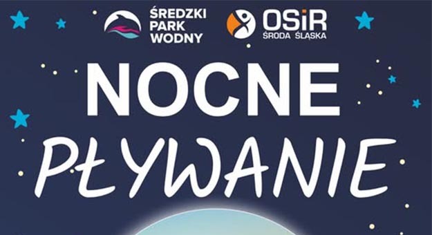 Nocne Pływanie z tańcem w Średzkim Parku Wodnym