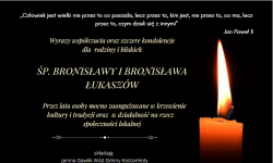 Wyrazy współczucia dla rodziny i bliskich Ś.P. Bronisławy i Bronisława Łukaszów