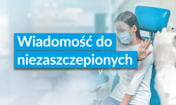 Ministerstwo Zdrowia wyśle dziś wiadomość do osób niezaszczepionych