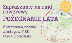 Zapraszamy na rowerowe pożegnanie lata