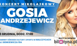 Mikołajkowy koncert Gosi Andrzejewicz w Malczycach. Bilety w sprzedaży