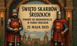 Święto Skarbów Średzkich – powrót do średniowiecza w Parku Miejskim