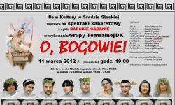 O, Bogowie! - zaproszenie na spektakl