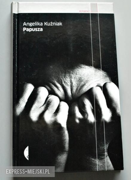 Angelika Kuźniak "Papusza"