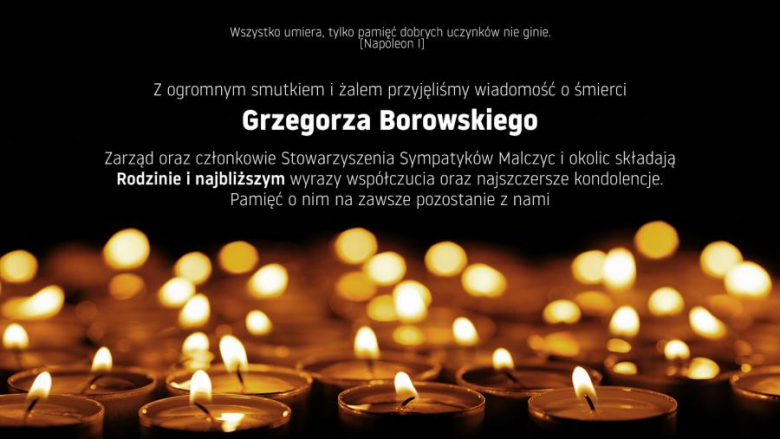 Kondolencje dla rodziny i bliskich Ś.P. Grzegorza Borowskiego