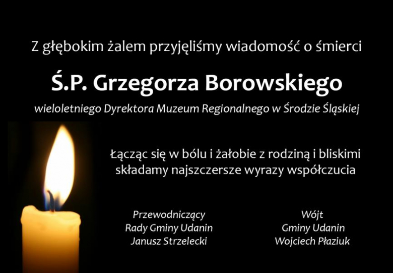 Kondolencje dla rodziny i bliskich Ś.P. Grzegorza Borowskiego