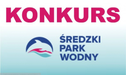 Uwaga konkurs - wejściówki do średzkiego parku wodnego!