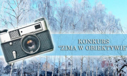 Konkurs fotograficzny "Zima w obiektywie"