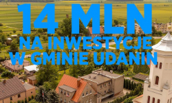 Ponad 14 milionów złotych na inwestycje na terenie Gminy Udanin