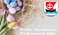 Gmina Malczyce - Wielkie Poszukiwanie Wielkanocnych Jajek 