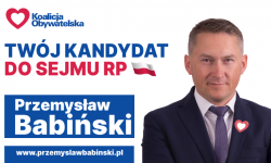 WYBIERZ POSŁA Z TWOJEGO POWIATU: Przemysław Babiński - Twój Kandydat do Sejmu RP
