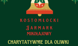 Kostomłocki Jarmark Mikołajkowy - Charytatywnie