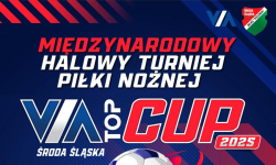 Już w najbliższą sobotę kolejna edycja VIA TOP CUP!