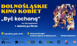 Dolnośląskie Kino Kobiet w Malczycach – bezpłatny seans i dyskusja