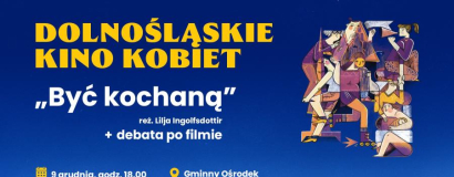 Dolnośląskie Kino Kobiet w Malczycach – bezpłatny seans i dyskusja