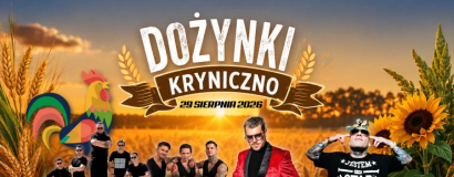 Święto plonów z wielkimi koncertami! Danzel i Sobota wystąpią na dożynkach w Krynicznie